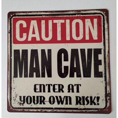 Caution mancave vierkant